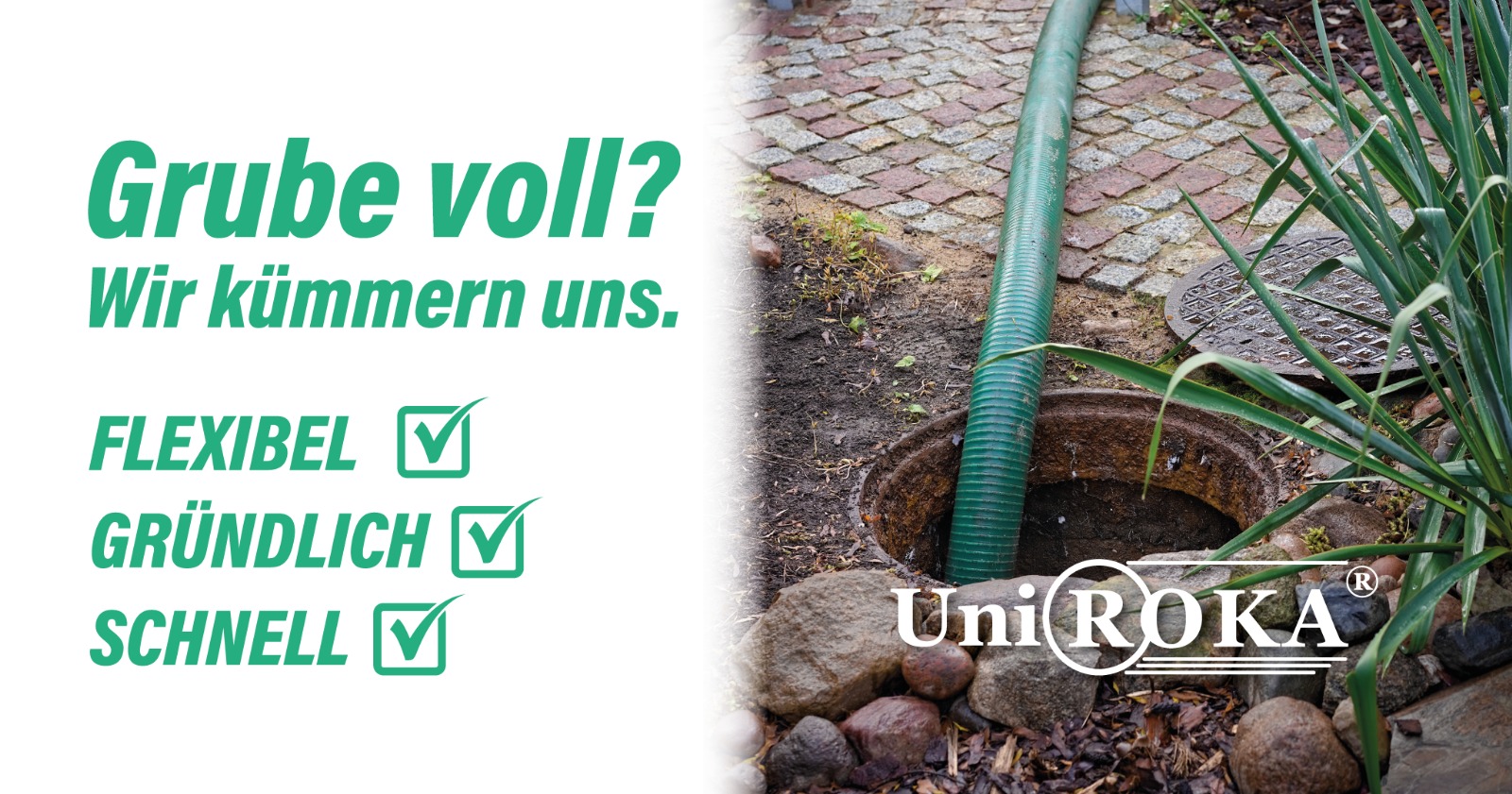 Uni ROKA leert Ihre Klärgrube im Kleingarten.